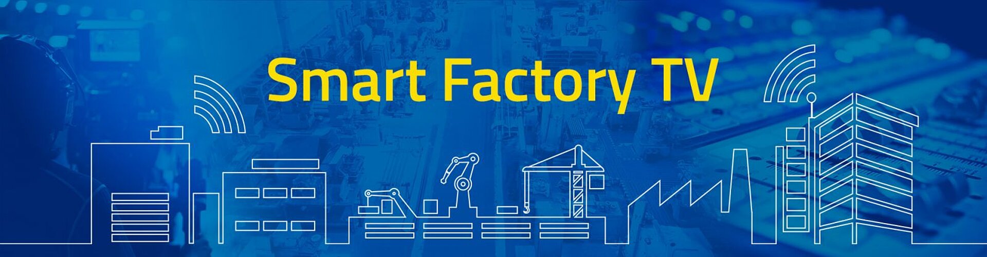Smart Factory TV
